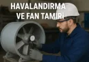 Havalandırma ve Fan Tamiri Satış